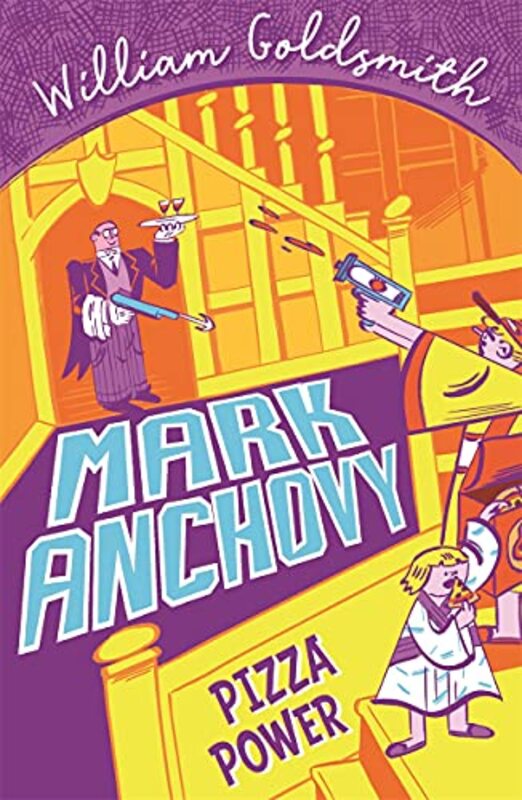 

Mark Anchovy Pizza Power Mark Anchovy 3 by William Goldsmith-Paperback