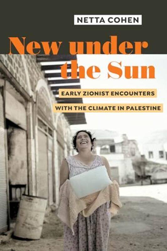 

New under the Sun by Dr. Netta Cohen -Hardcover