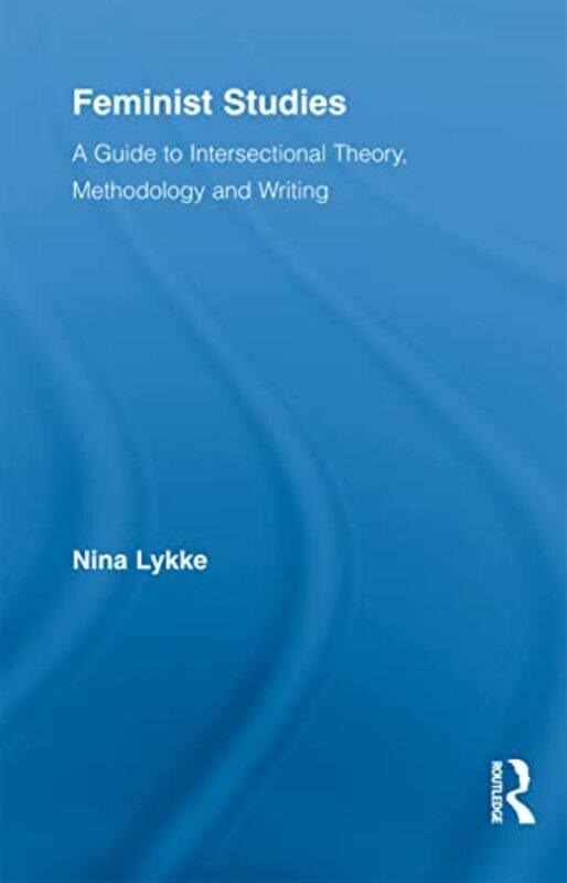 

Feminist Studies by Nina Lykke-Paperback