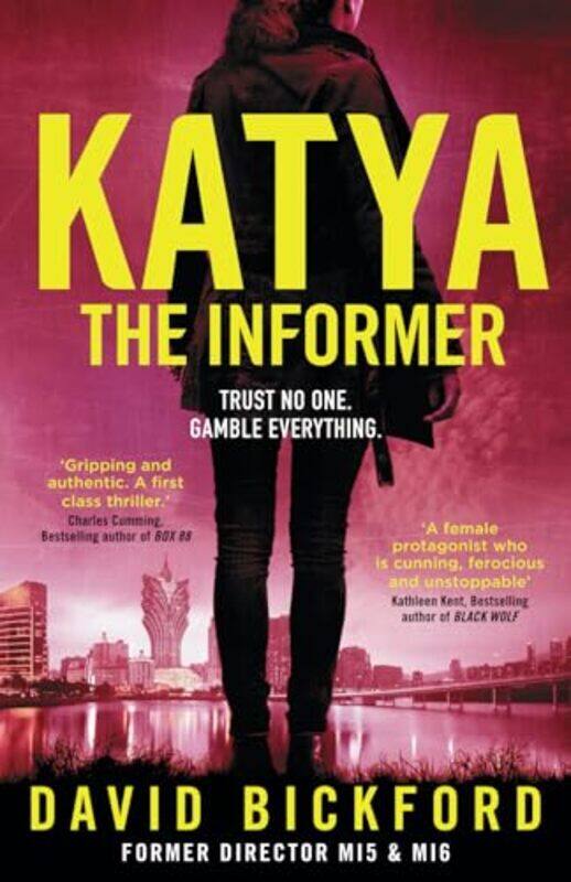 

KATYA THE INFORMER by David Bickford-Paperback