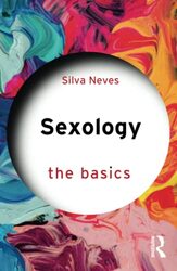 Sexology The Basics by Neves, Silva -Paperback