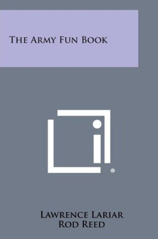 

The Army Fun Book.paperback,By :Lariar, Lawrence - Reed, Rod