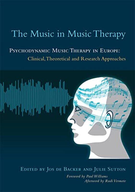 

The Music in Music Therapy by Jos De De Backer-Paperback