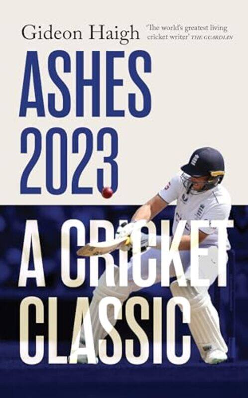 

Ashes 2023 by Gideon Haigh-Hardcover