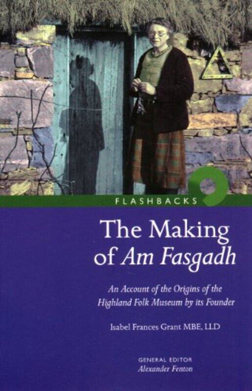 

The Making of Am Fasgadh by Tracy Biram-Paperback