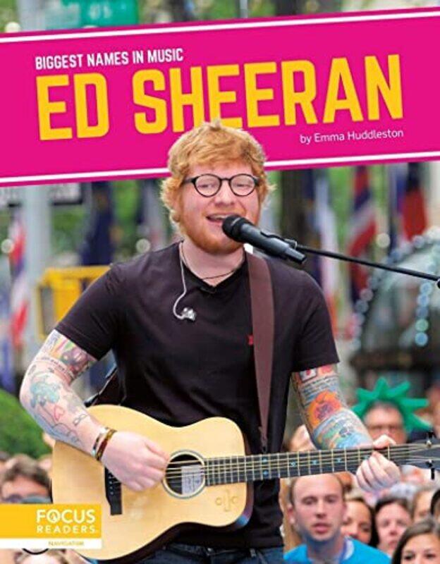 

Biggest Names in Music Ed Sheeran by Emma Huddleston-Paperback