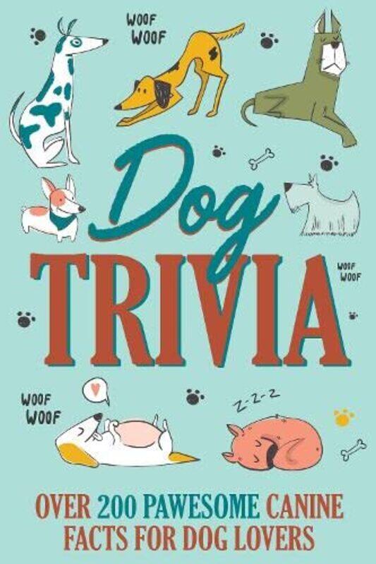 

Dog Trivia by Stephanie MiltonOleksiy Kondratyuck-Hardcover