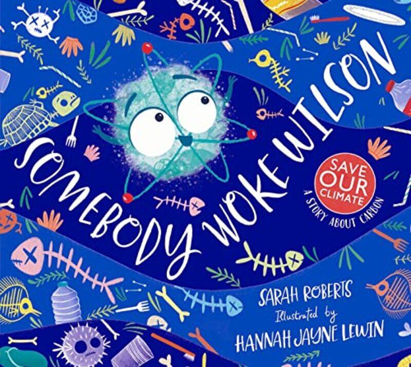 

Somebody Woke Wilson by Kirsty Holmes-Paperback