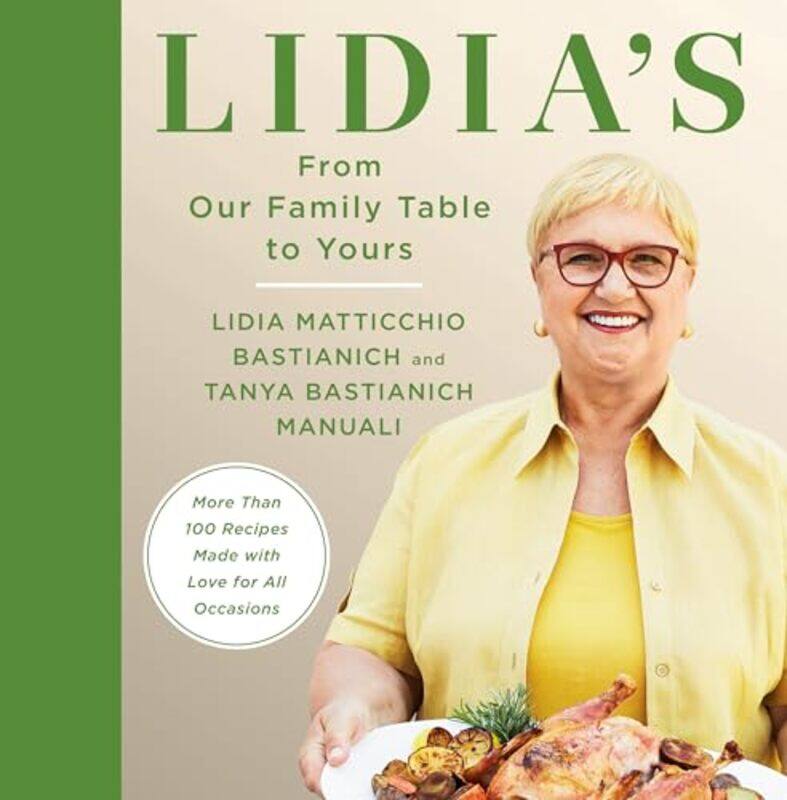

Lidias From Our Family Table To Yours By Bastianich Lidia Matticchio - Hardcover
