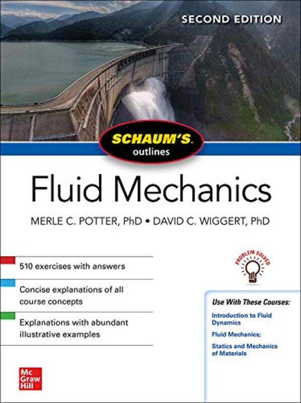 

Schaums Outline of Fluid Mechanics Second Edition by Merle PotterDavid Wiggert-Paperback