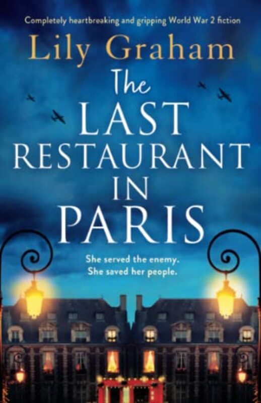 

The Last Restaurant in Paris by Lily Graham-Paperback