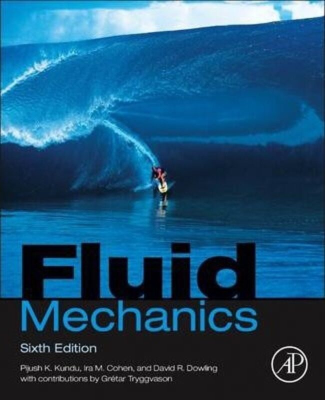 

Fluid Mechanics,Hardcover, By:Pijush K. Kundu (Nova University, U.S.A.(deceased))