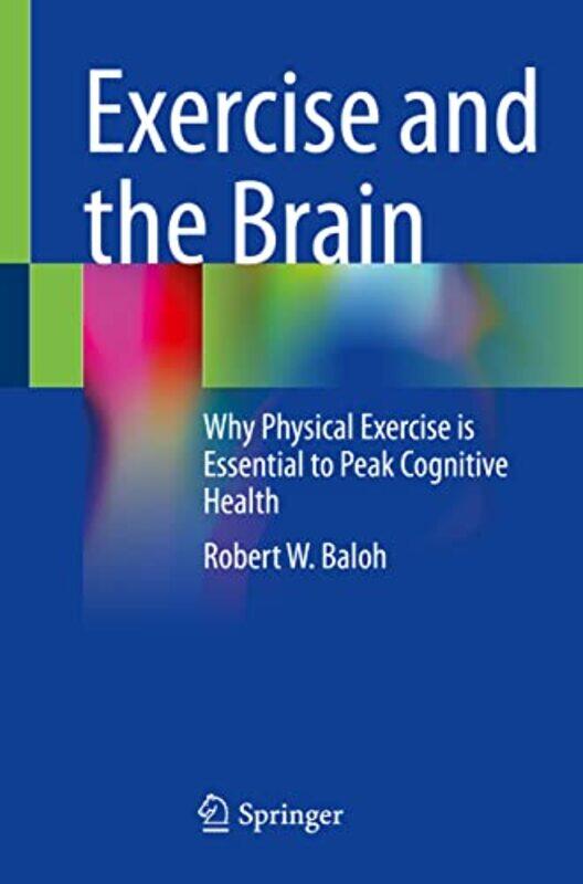 

Exercise and the Brain by George BalanchineFrancis Mason-Paperback