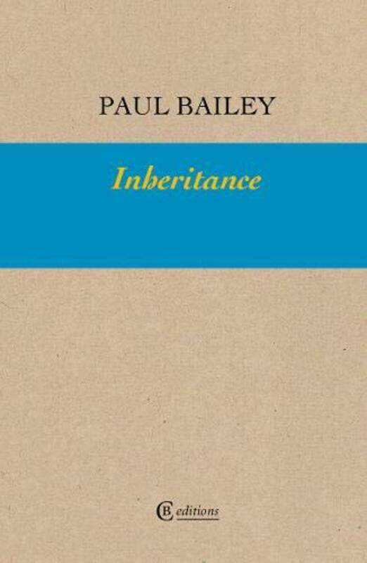 

Inheritance by Paul Bailey-Paperback