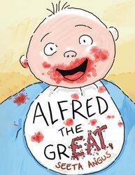 Alfred the Great by Seeta Angus-Paperback