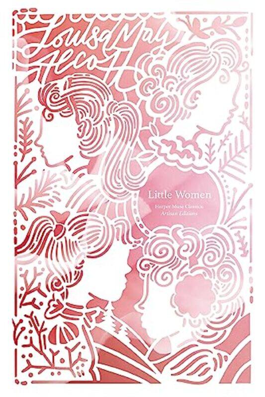 

Little Women Artisan Edition By Alcott, Louisa May - Paperback