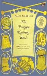 The Penguin Knitting Book by Norbury, James Paperback