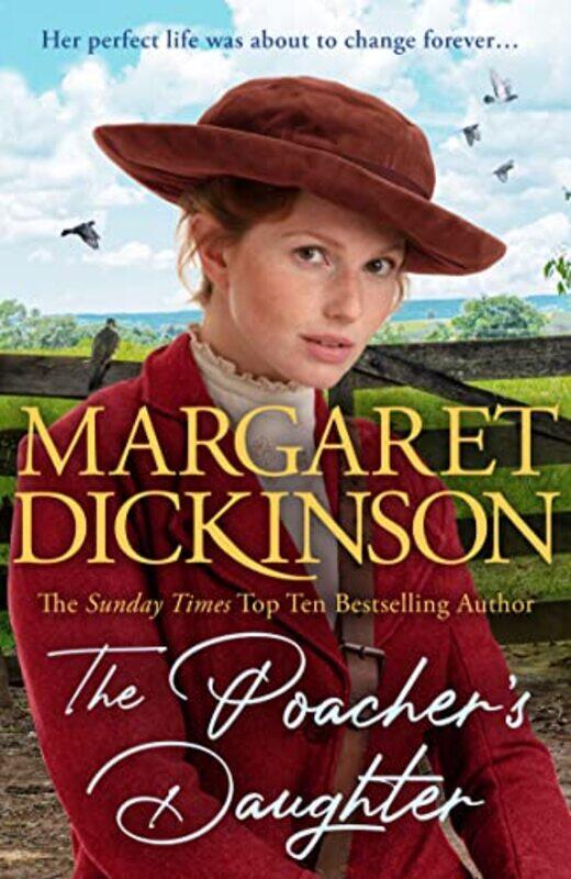 

The Poachers Daughter by Margaret Dickinson-Hardcover