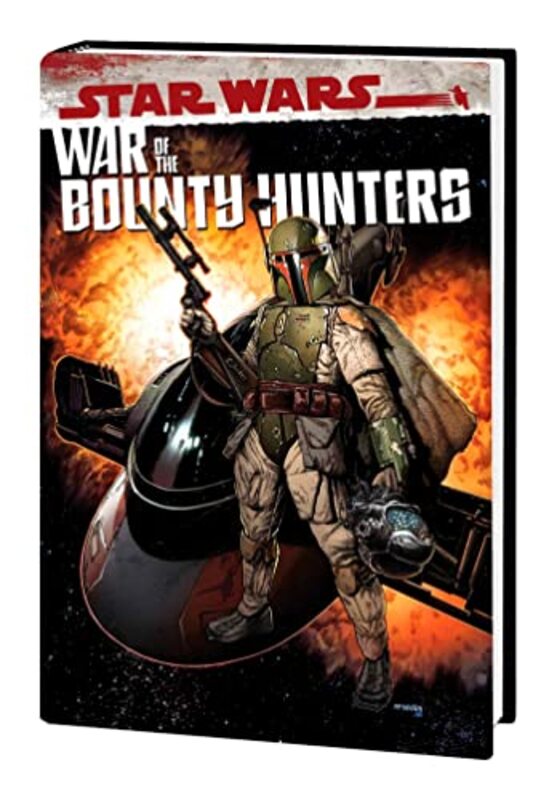 Star Wars: War Of The Bounty Hunters , Hardcover by Soule, Charles
