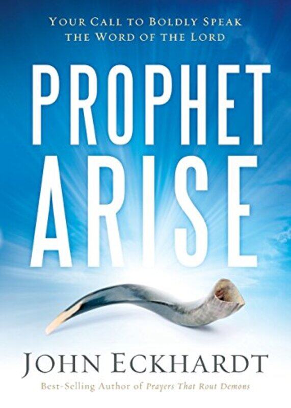 

Prophet Arise by John Eckhardt-Paperback