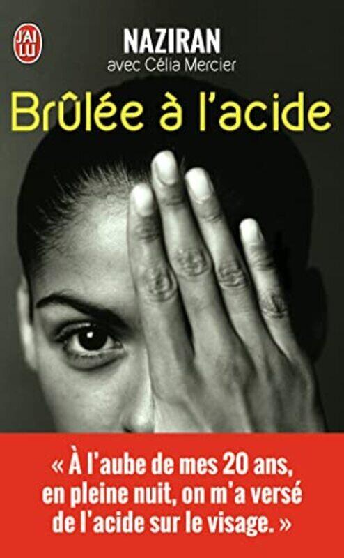 

Brul e lacide,Paperback by Naziran