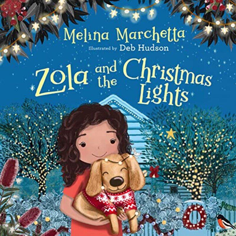 

Zola and the Christmas Lights by Melina Marchetta-Hardcover