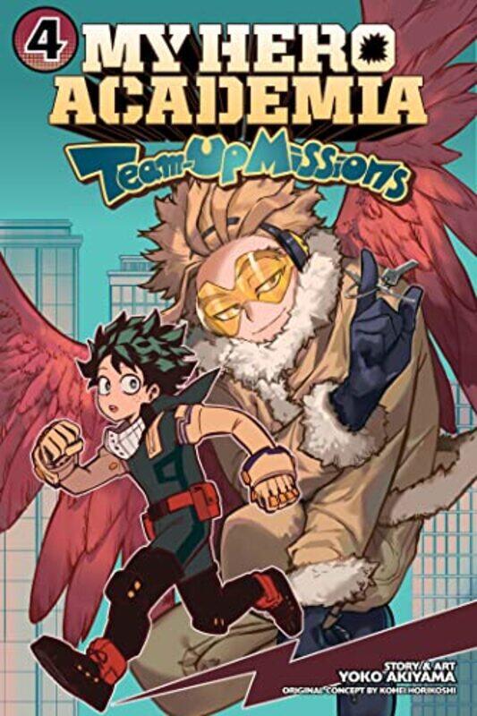

My Hero Academia: Team-Up Missions, Vol. 4 By Kohei Horikoshi Paperback