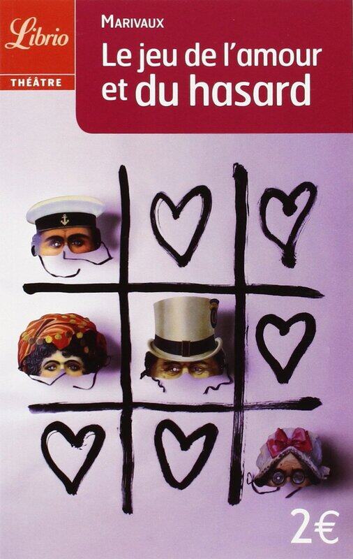 

Le Jeu De L'amour Et Du Hasard, Paperback Book, By: Pierre de Marivaux