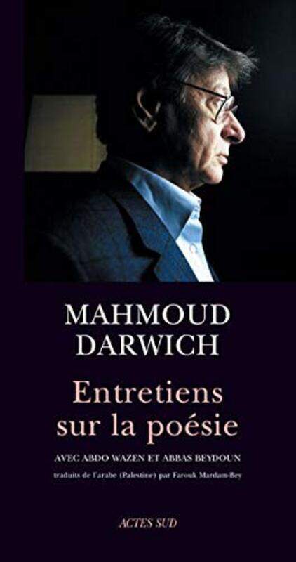 

Entretiens sur la po sie , Paperback by Mahmoud Darwich