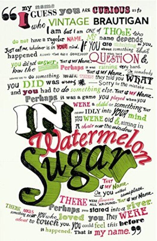 

In Watermelon Sugar,Paperback by Richard Brautigan