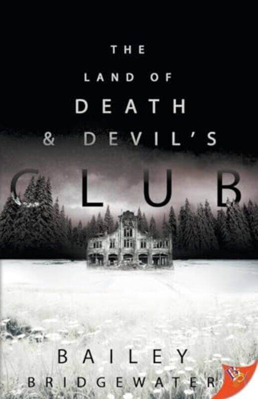 

Land Of Death And Devils Club By Bridgewater Bailey - Paperback