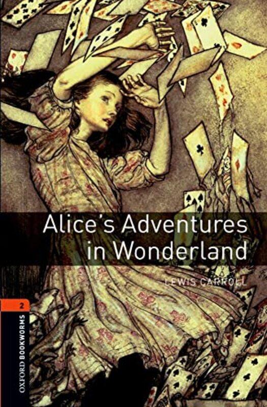 

Oxford Bookworms Library Level 2 Alices Adventures in Wonderland by Ronald G Burns-Paperback