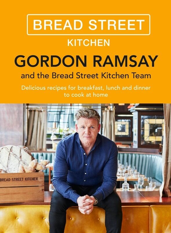 

Gordon Ramsay Bread Street Kitchen: Delicious recipes for breakfast, lunch and dinner to cook at hom, Hardcover Book, By: Gordon Ramsay