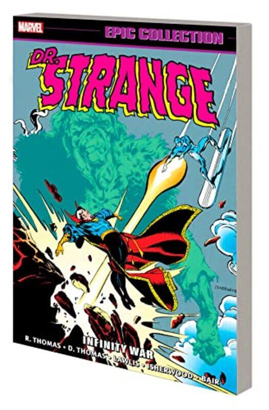 

Doctor Strange Epic Collection Infinity War by Roy ThomasDann ThomasJean-Marc Lofficier-Paperback