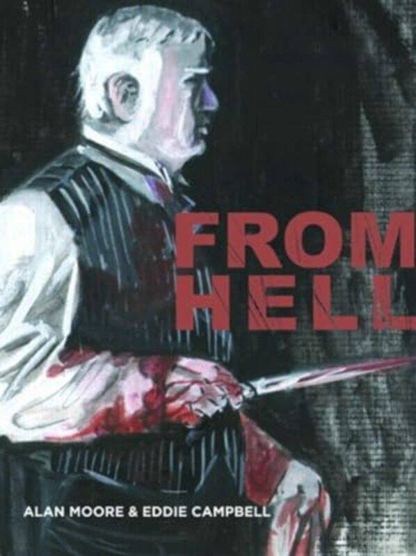 

From Hell New Cover Edition by Alan Moore - Paperback