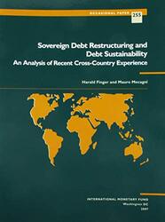 Sovereign Debt Restructuring and Debt Sustainability: An Analysis of Recent Cross-country Experience,Paperback,By:Finger, Harald - Mecagni, Mauro