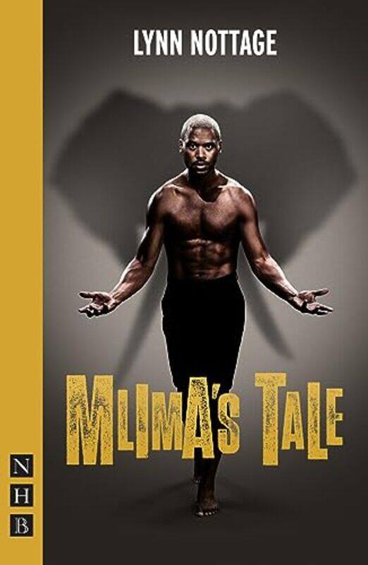 

Mlimas Tale by Lynn Nottage-Paperback