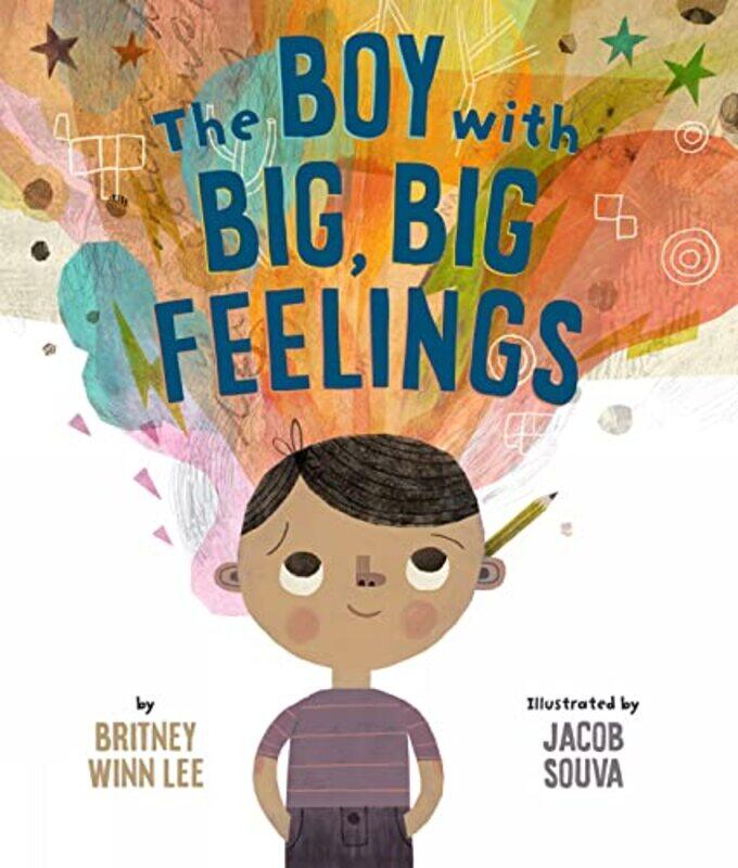 

The Boy with Big Big Feelings by Lee, Britney WinnSouva, Jacob-Hardcover