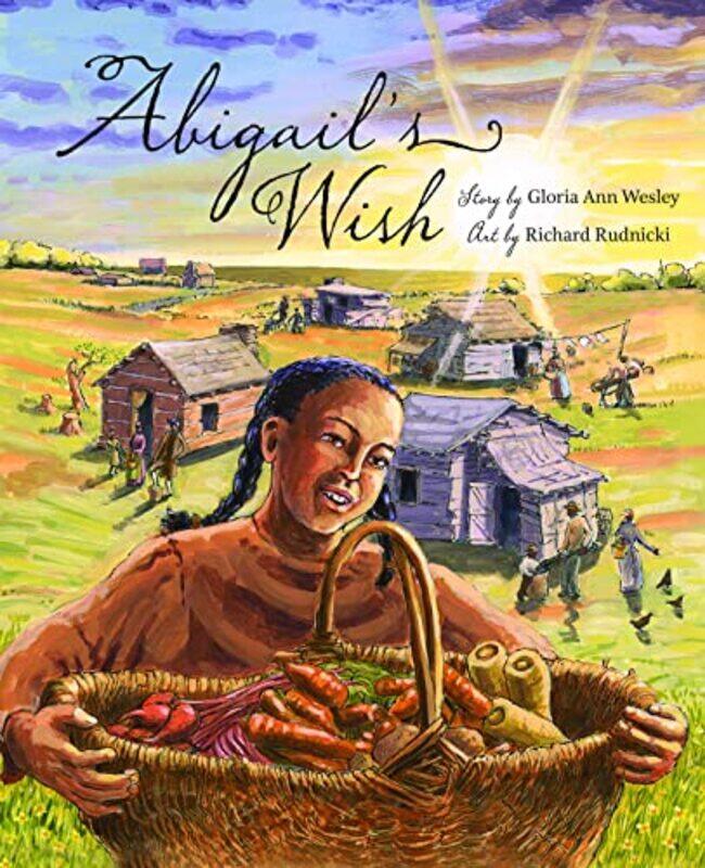 

Abigails Wish by Gloria Ann WesleyRichard Rudnicki-Hardcover
