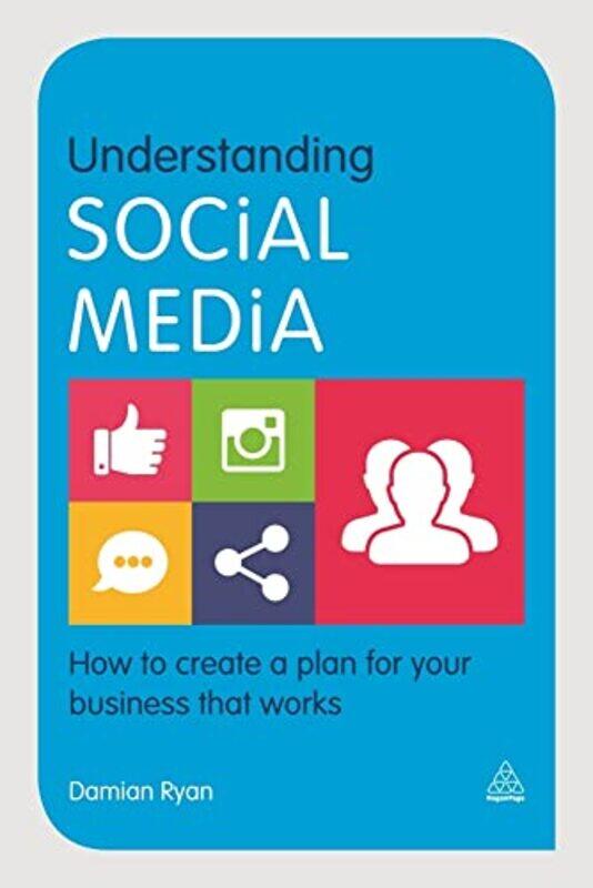 

Understanding Social Media by Damian Ryan - Paperback