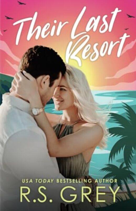 

Their Last Resort by RS Grey-Paperback