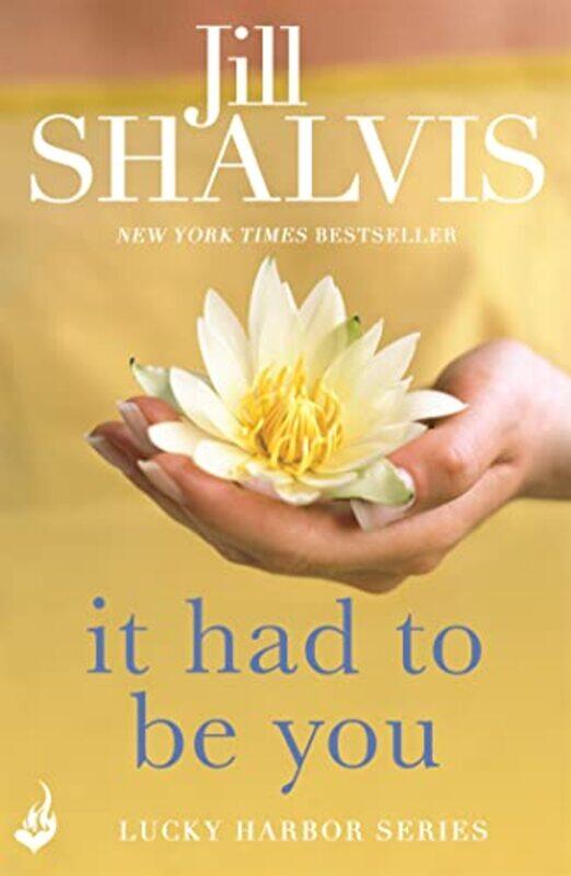 

It Had to Be You by Jill Author Shalvis-Paperback