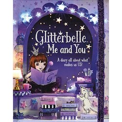 Glitterbelle: Book of Secrets - Me and You, Hardcover Book, By: Parragon India