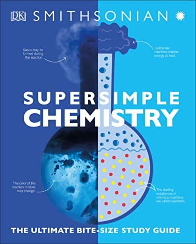 

Super Simple Chemistry By DK Paperback