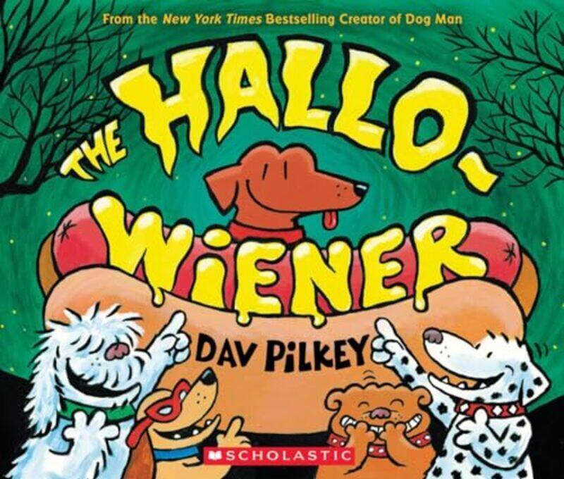 

The Hallowiener By Dav Pilkey - Paperback