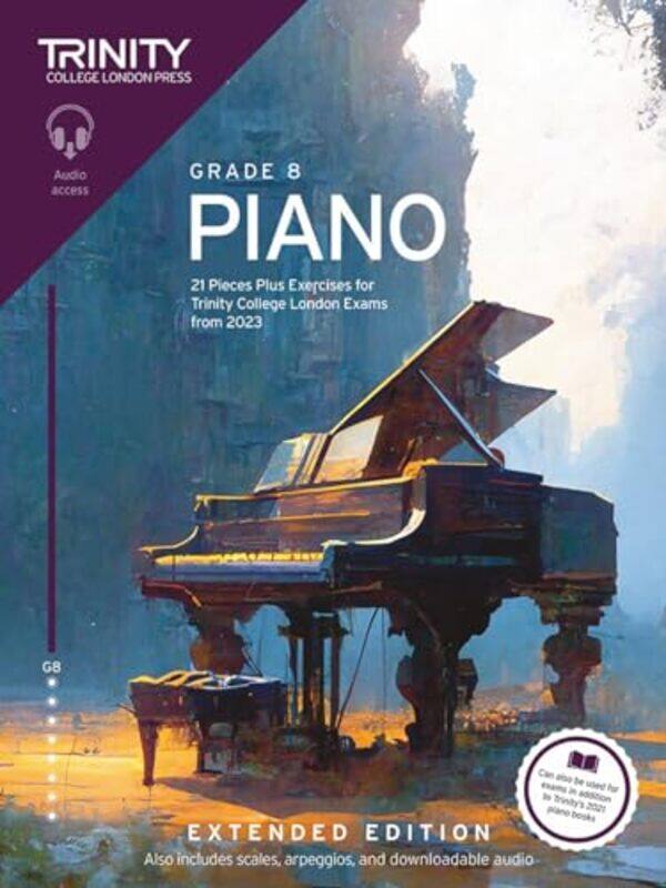 

Trinity College London Piano Exam Pieces Plus Exercises from 2023 Grade 8 Extended Edition by John Allan-Paperback