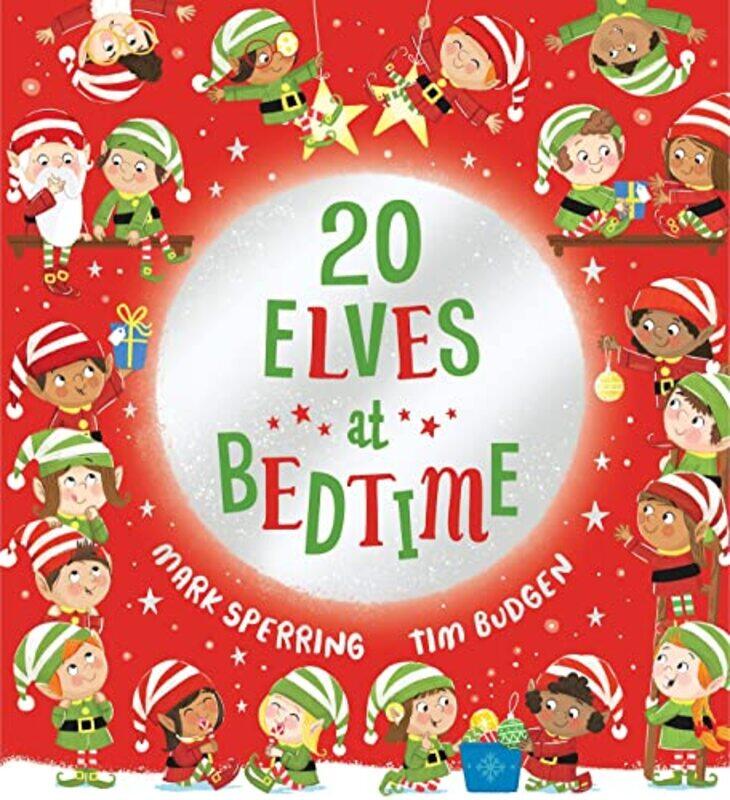 

Twenty Elves At BEDT Perfumeime by Mark SperringTim Budgen-Paperback