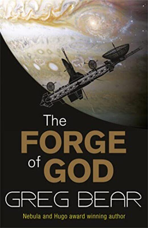 

The Forge Of God by Greg Bear-Paperback