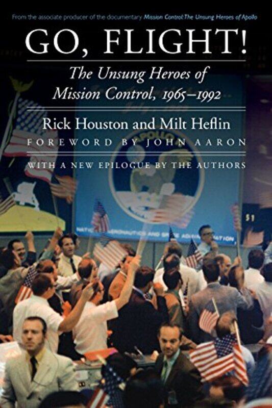 

Go Flight by Rick HoustonMilt Heflin-Paperback