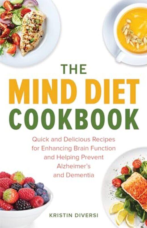 

The Mind Diet Cookbook by Jane Milton-Paperback